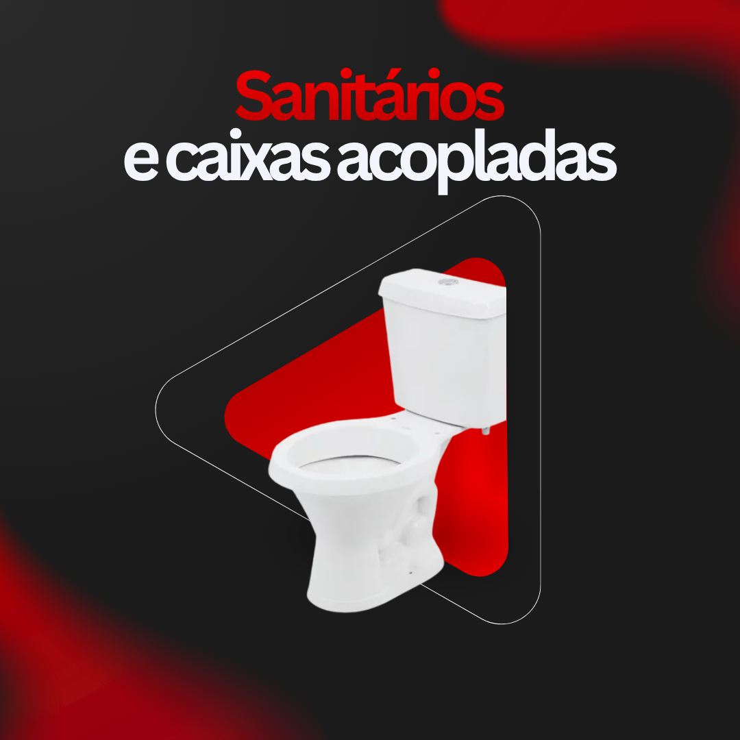 Sanitários e Caixas Acopladas - Nicoll Materiais de Construção